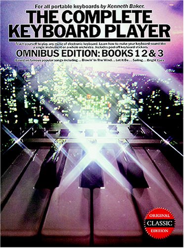 The Complete Keyboard Player Omnibus Edition (books 1,2,3) No Cd Included (9780711939219) by [???]