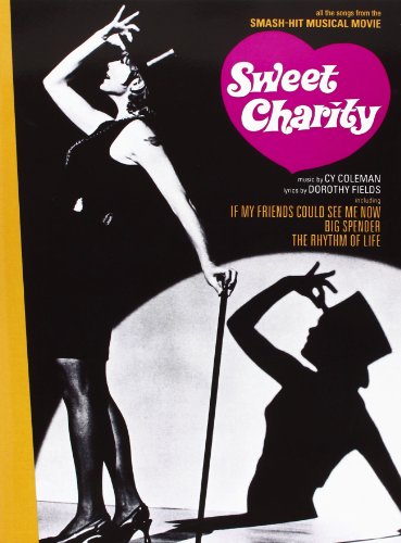 Stock image for Cy Coleman: Sweet Charity - Vocal Selections (Piano and Voice, with Guitar chord symbols / Mixed Songbook) for sale by Revaluation Books