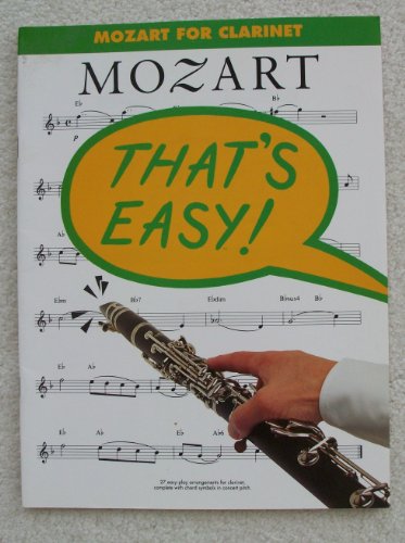 Imagen de archivo de Mozart for Clarinet (That's Easy Series) a la venta por Idaho Youth Ranch Books