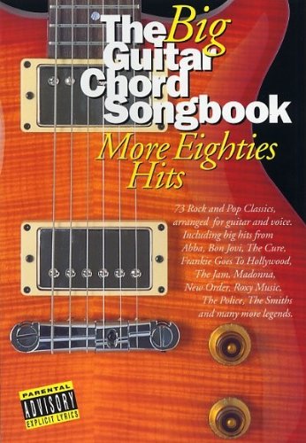 9780711940475: The Big Guitar Chord Songbook: More Eighties Hits