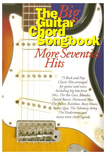 Beispielbild fr The Big Guitar Chord Songbook: More Seventies Hits zum Verkauf von WorldofBooks