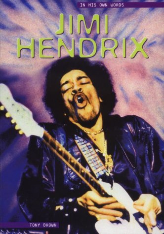 Imagen de archivo de Jimi Hendrix: In His Own Words (In Their Own Words) a la venta por BooksRun