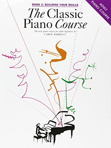 Stock image for Classic Piano Course: Building Your Skills Book 2 for sale by WorldofBooks