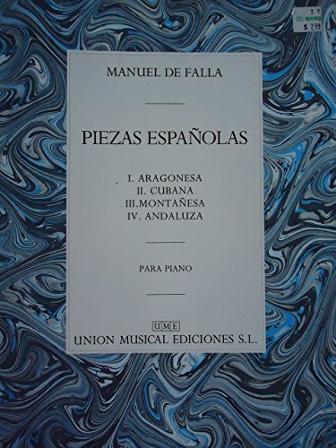 Stock image for De Falla: Piezas Espanolas Piano (Piano / Instrumental Album) for sale by Revaluation Books