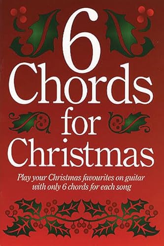 Beispielbild fr 6 Chords for Christmas zum Verkauf von WorldofBooks