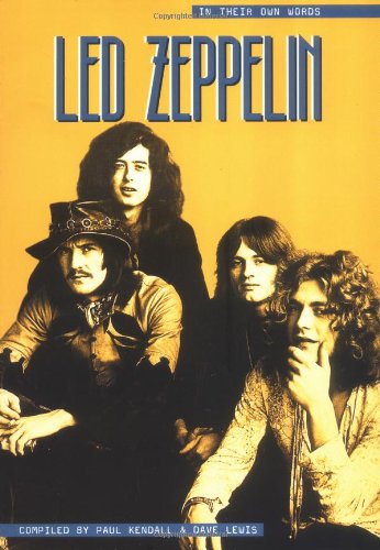 Beispielbild fr Led Zeppelin": In Their Own Words (In Their Own Words Op41284) zum Verkauf von WorldofBooks