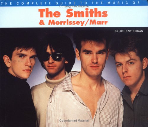 Stock image for The Complete Guide to the Music of The Smiths & Morrissey/Marr for sale by WorldofBooks