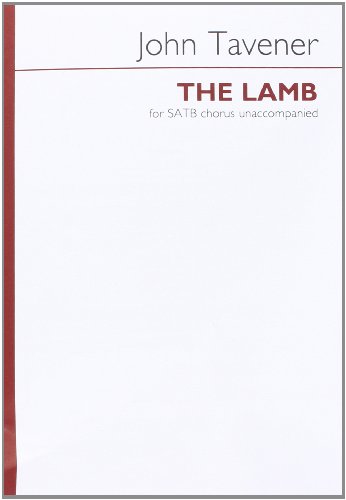 Beispielbild fr John Tavener: The Lamb (SATB / Vocal Score) zum Verkauf von Revaluation Books