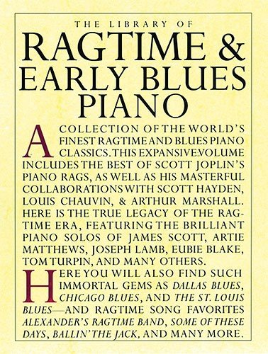 9780711949522: The Library Of Ragtime And Early Blues Piano