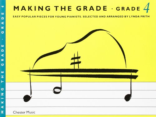 Making the Grade: Piano: 4 - Lynda Frith