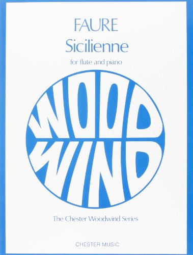 Imagen de archivo de Faure Sicilienne Opus 78: For Flute and Piano: Flute & Piano a la venta por WorldofBooks