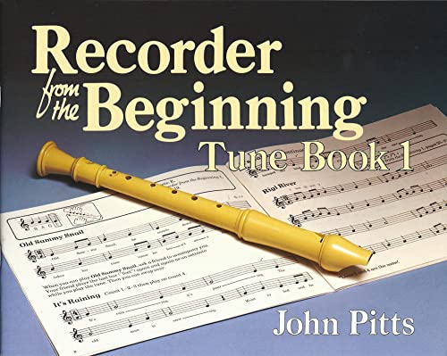 Stock image for Recorder from the Beginning - Book 1: Tune Book for sale by SecondSale