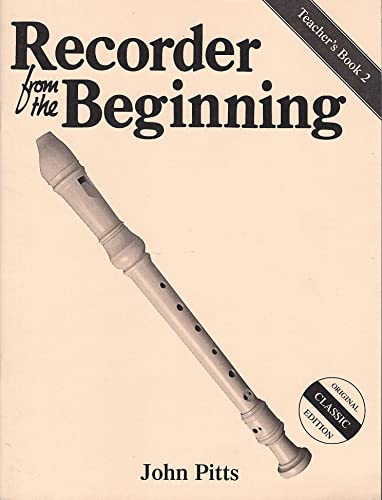 Beispielbild fr Recorder from the Beginning: Teachers Book 2 zum Verkauf von WorldofBooks