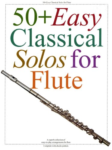 Beispielbild fr 50+ Easy Classical Solos For Flute zum Verkauf von Blackwell's
