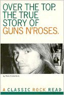 Imagen de archivo de Guns 'n' Roses" the True Story: Classic Rock Reads a la venta por WorldofBooks