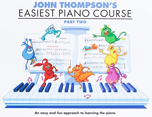 Beispielbild fr John Thompson's Easiest Piano Course. Part Two zum Verkauf von Blackwell's