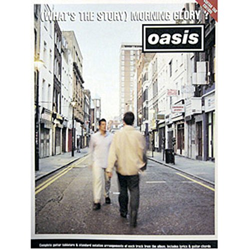 Beispielbild fr Oasis": "(What's the Story) Morning Glory ?" - Guitar Tab and lyrics. zum Verkauf von medimops