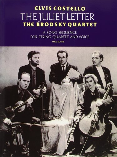 Elvis Costello & the Brodsky Quartet - The Juliet Letters (9780711954748) by [???]