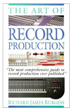 Stock image for The Art of Record Production for sale by WorldofBooks