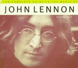 Beispielbild fr The Complete Guide to the Music of John Lennon zum Verkauf von WorldofBooks