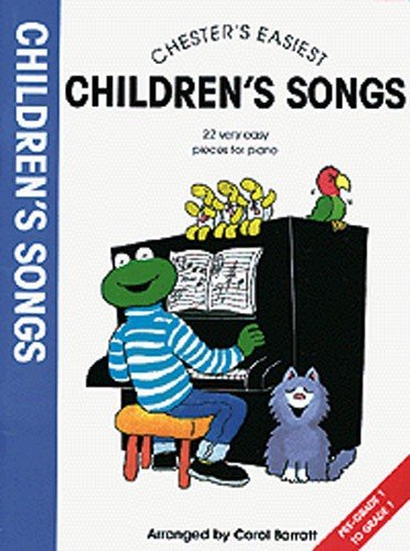 9780711956094: Chester's easiest children's songs piano