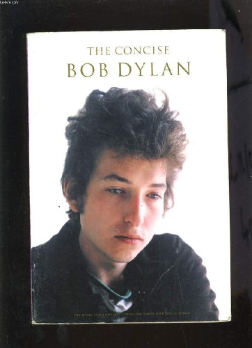 9780711957800: Bob Dylan: Concise