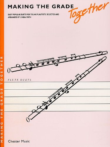 Imagen de archivo de MAKING THE GRADE TOGETHER DUETS (FLUTE) FLT: Flute Duets a la venta por WorldofBooks