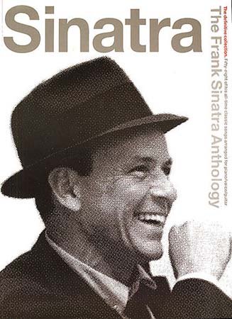 9780711960145: The frank sinatra anthology piano, voix, guitare