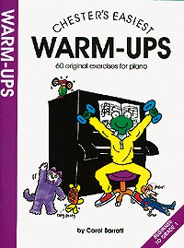 Beispielbild fr Chester's Easiest Piano Warm-Ups zum Verkauf von MusicMagpie