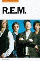 9780711961623: "R.E.M.": In Their Own Words