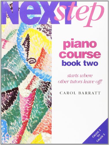 Imagen de archivo de Next Step Piano Course Book 2 (Carol Barratt) a la venta por Books Unplugged