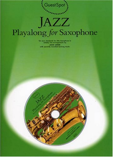Beispielbild fr Guest Spot Jazz Playalong for Alto Saxophone zum Verkauf von WorldofBooks
