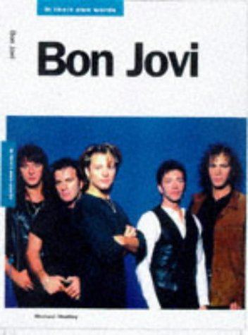 Imagen de archivo de Bon Jovi : In Their Own Words a la venta por Better World Books Ltd