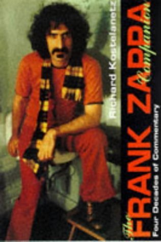 Beispielbild fr The Frank Zappa Companion zum Verkauf von WorldofBooks