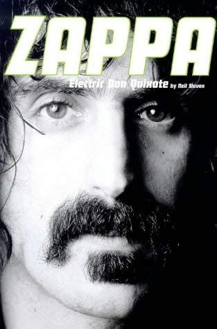 Imagen de archivo de Electric Don Quixote: The Story of Frank Zappa a la venta por Reuseabook