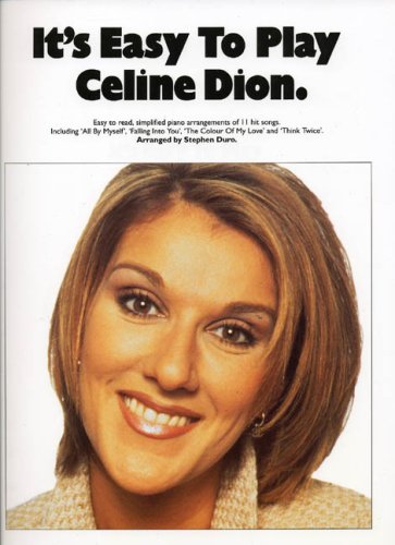 9780711965898: It'S Easy To Play Celine Dion