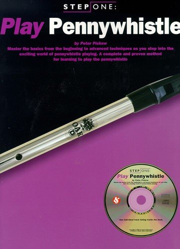 9780711967625: Step One: Play Pennywhistle