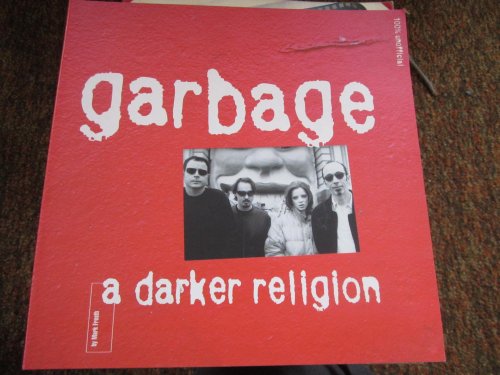 9780711967823: Garbage: A Darker Religion