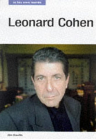 Stock image for Leonard Cohen: In His Own Words for sale by Ergodebooks