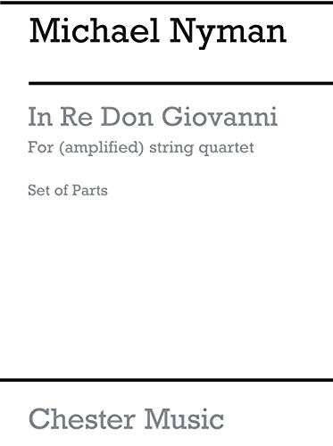 9780711968899: Nyman: In Re Don Giovanni For (Amplified)... Quatuor  Cordes Partitions CH61351