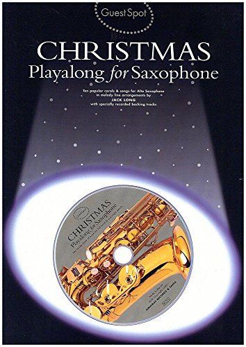 Beispielbild fr Guest Spot - Christmas - Playalong for Alto Saxophone with CD zum Verkauf von WorldofBooks