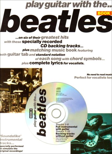 Beispielbild fr Play Guitar With. The Beatles Book 2 (Guitar Tab, with chord symbols / Backing Tracks) zum Verkauf von Revaluation Books