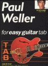 Stock image for Paul Weller for Easy Guitar Tabulature for sale by WorldofBooks