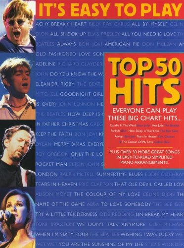 9780711972001: It's easy to play top 50 hits - volume 1 piano, voix, guitare