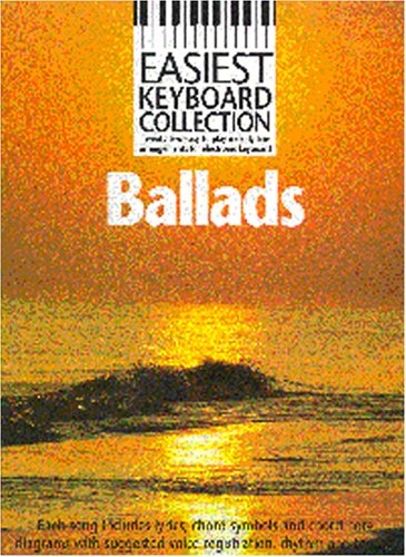 Stock image for Easiest Keyboard Collection Ballads (Melody, Lyrics, Chords) for sale by Reuseabook