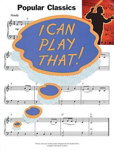 Imagen de archivo de I Can Play That!: Popular Classics a la venta por WorldofBooks