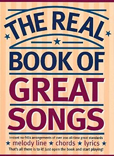 9780711973367: The Real Book of Great Songs