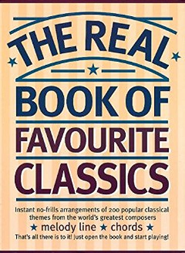 Beispielbild fr The Real Book of Favorite Classics zum Verkauf von WorldofBooks