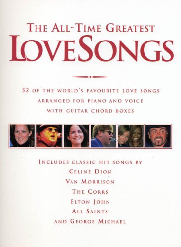 Stock image for The All-Time Greatest Love Songs for sale by WorldofBooks
