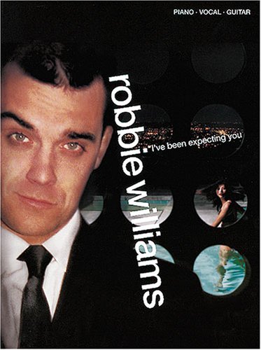 9780711973497: Robbie Williams: I'Ve Been Expecting You